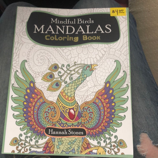 New Mindful Birds Mandalas: Mesmerizing Adult Mandala Coloring Book of Humming Birds, Chipper Birds and Many Other Exotic Bird Types