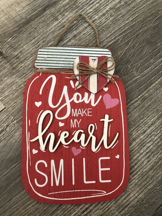 You Make My Heart Smile Red Mason Jar Farmhouse Rustic Sign Hanging Decor Art